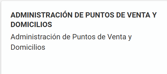 Pantalla Administración de Puntos de Venta y Domicilios